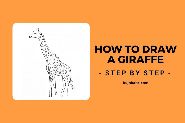 How To Draw A Giraffe Step By Step (Fun Drawing Guide)